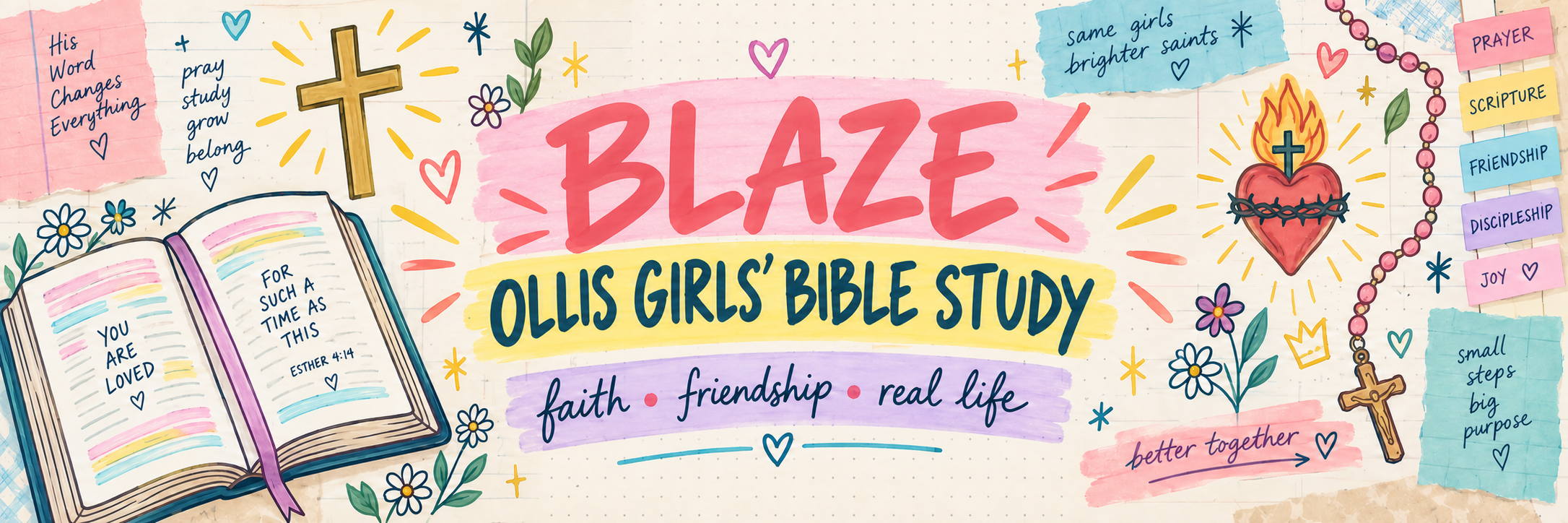 BLAZE OLLIS Girls’ Bible Study — faith, friendship, real life